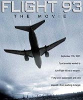 Смотреть Онлайн Рейс 93 [2006] / Flight 93 Online Free